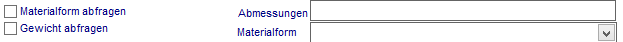 2. Materialform und Gewicht in der Kalkulation abfragen