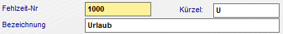 1. Fehlzeit-Nr. und Bezeichnung